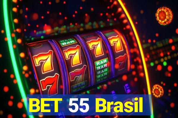 BET 55 Brasil